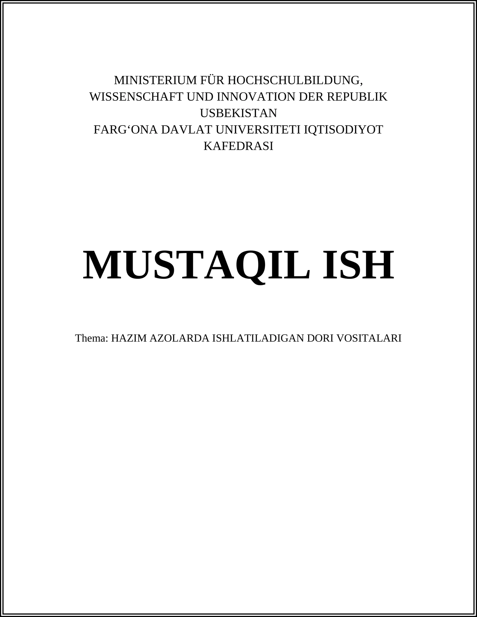 HAZIM AZOLARDA ISHLATILADIGAN DORI VOSITALARI