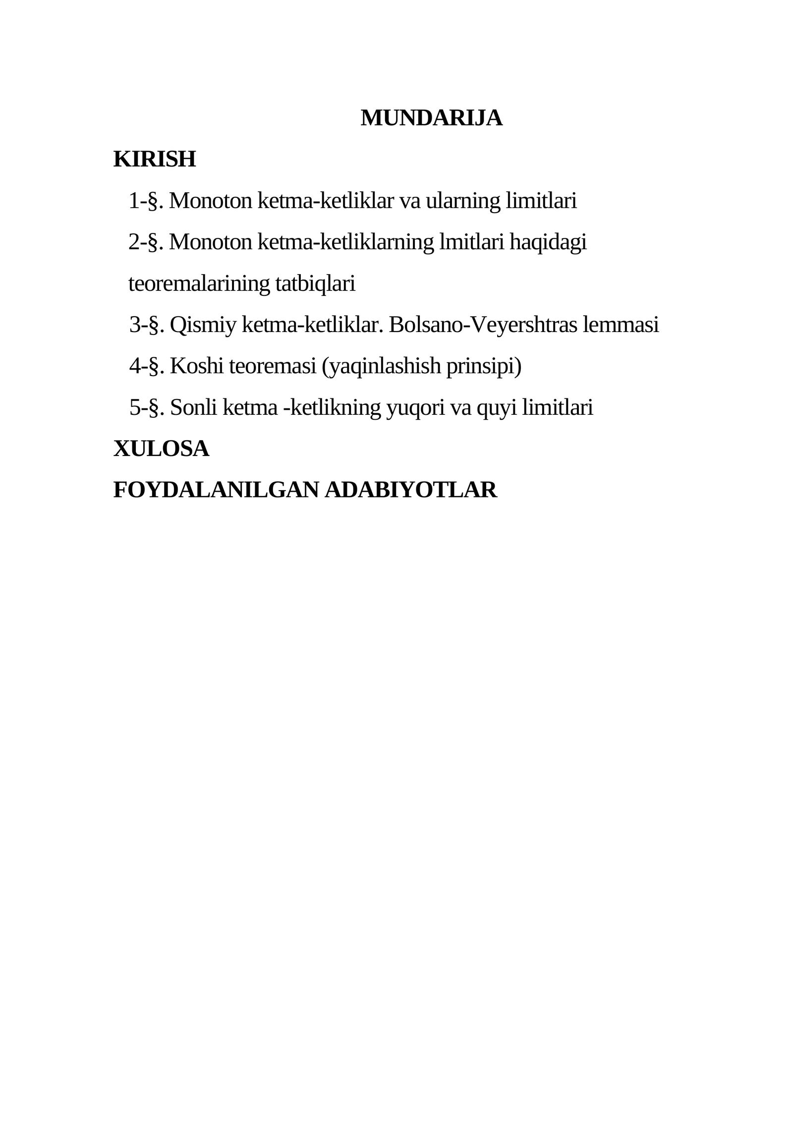 Monoton ketma ketlik va uning limitlari, tatbiqlari
