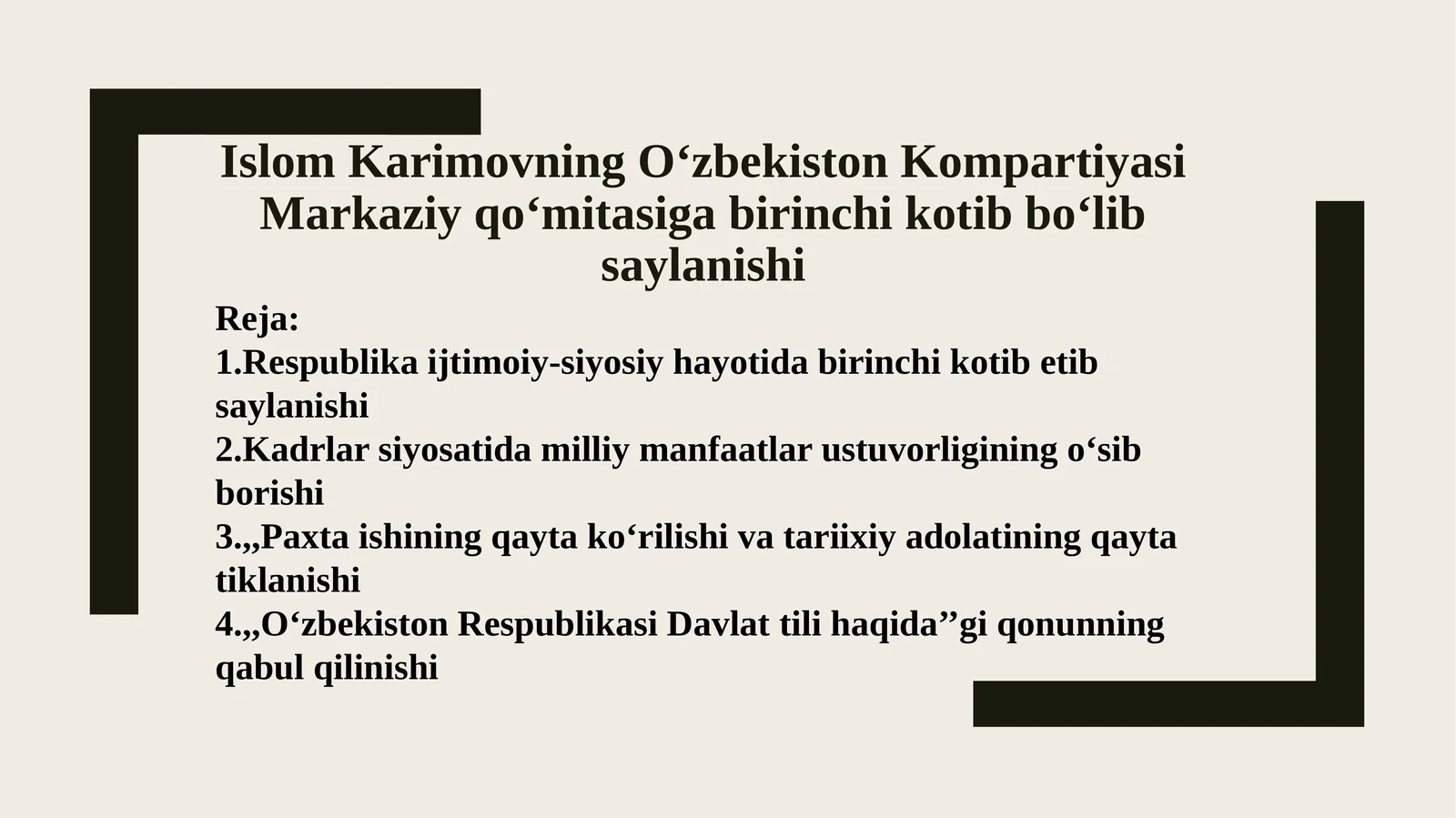 Islom Karimovning O‘zbekiston Kompartiyasi Markaziy qo‘mitasiga birinchi kotib bo‘lib saylanishi