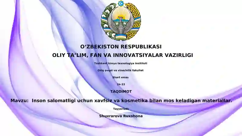 Inson salomatligi uchun xavfsiz va kosmetika bilan mos materiallar