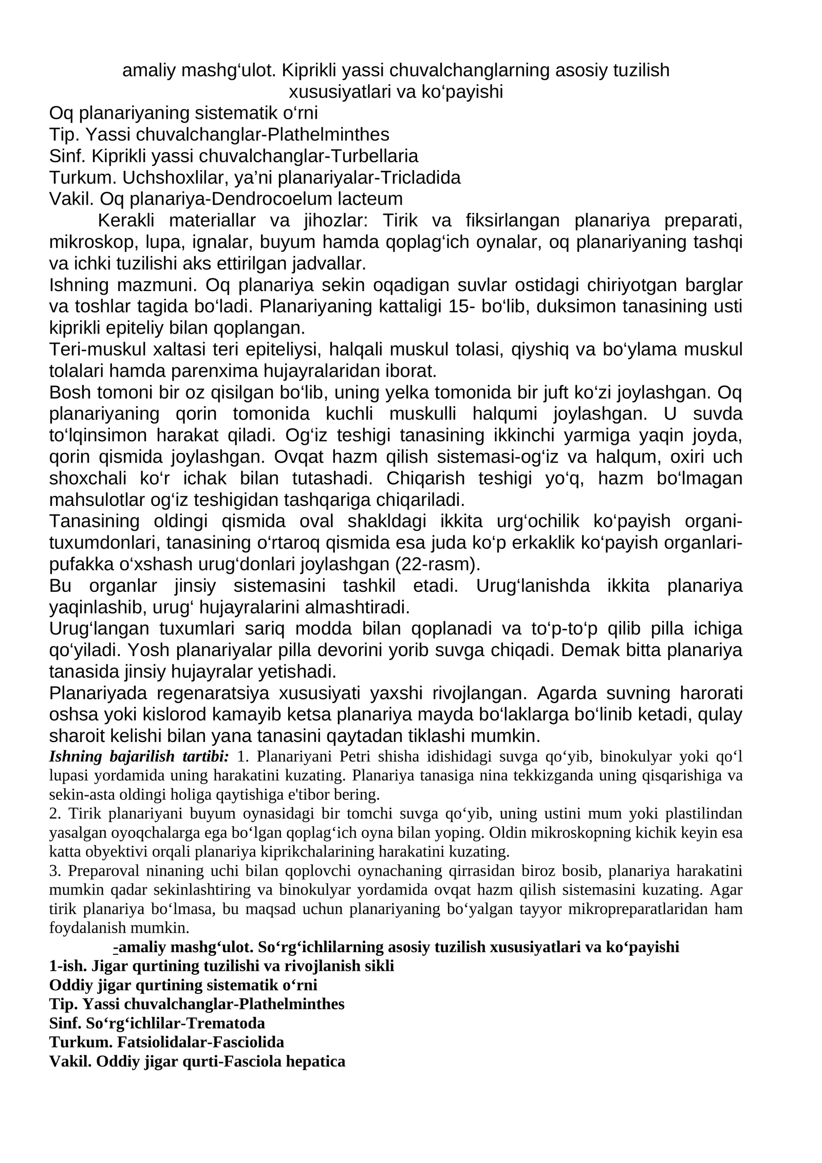 Оq plаnаriya sеkin оqаdigаn suvlаr оstidаgi chiriyotgаn bаrglаr vа tоshlаr tаgidа bo‘lаdi