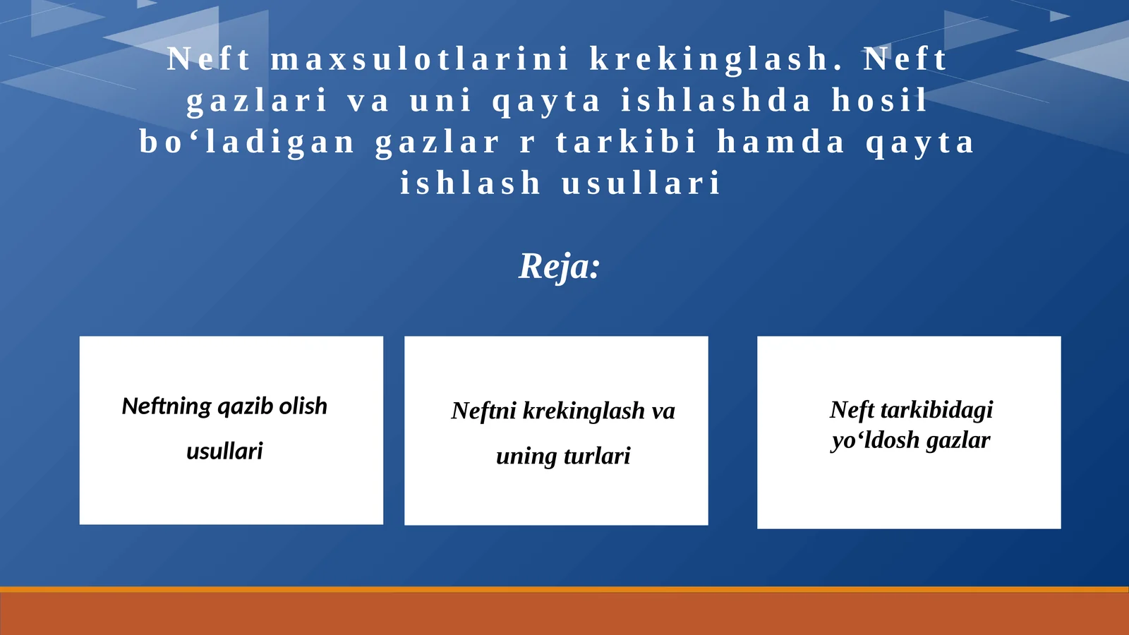Neftmaxsulotlarinikrekinglash.Neftgazlarivauniqaytaishlashdahosilbo‘ladigangazlarrtarkibihamdaqaytaishlashusullari