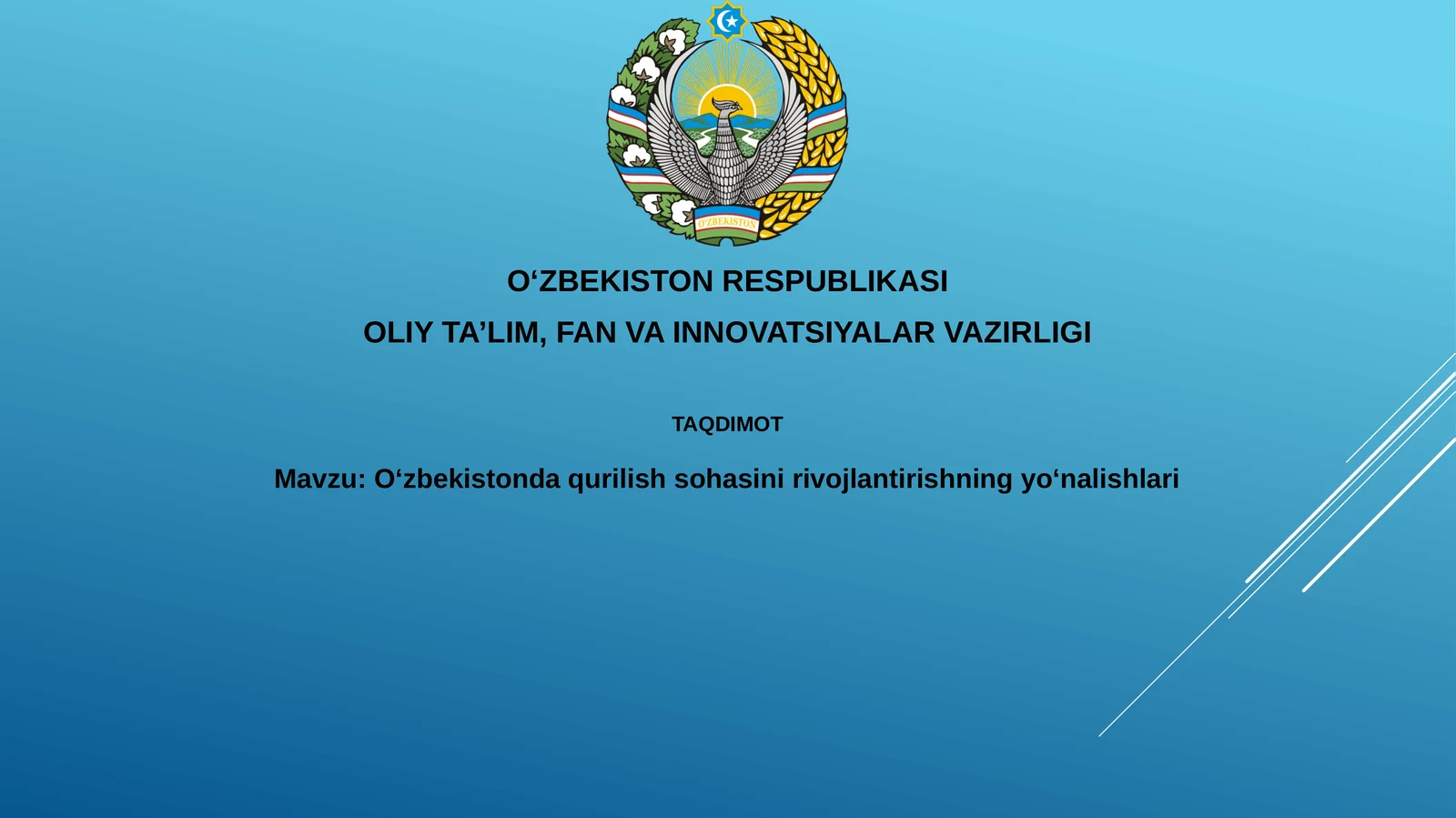 Oʻzbekistonda qurilish sohasini rivojlantirishning yoʻnalishlari