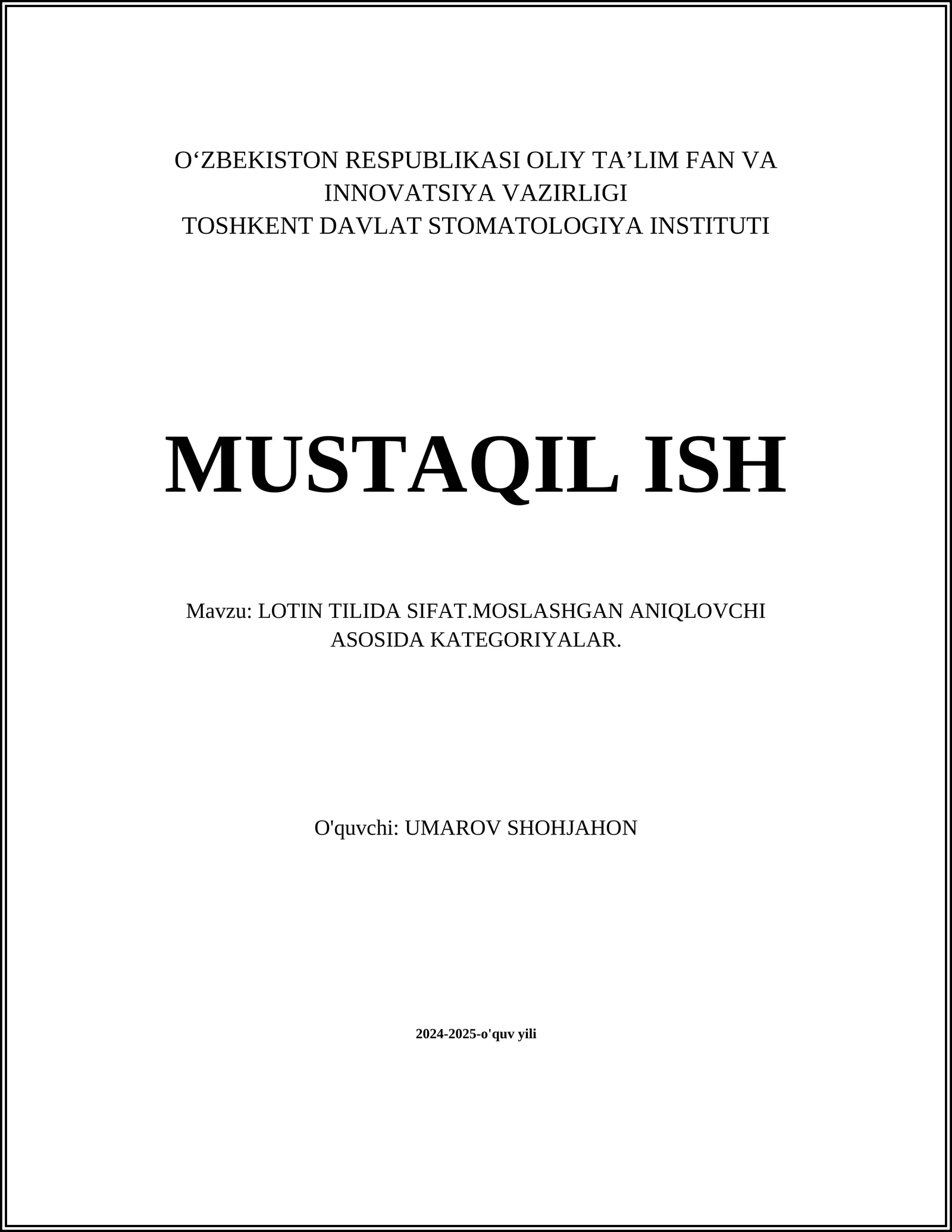 LOTIN TILIDA SIFAT.MOSLASHGAN ANIQLOVCHI ASOSIDA KATEGORIYALAR