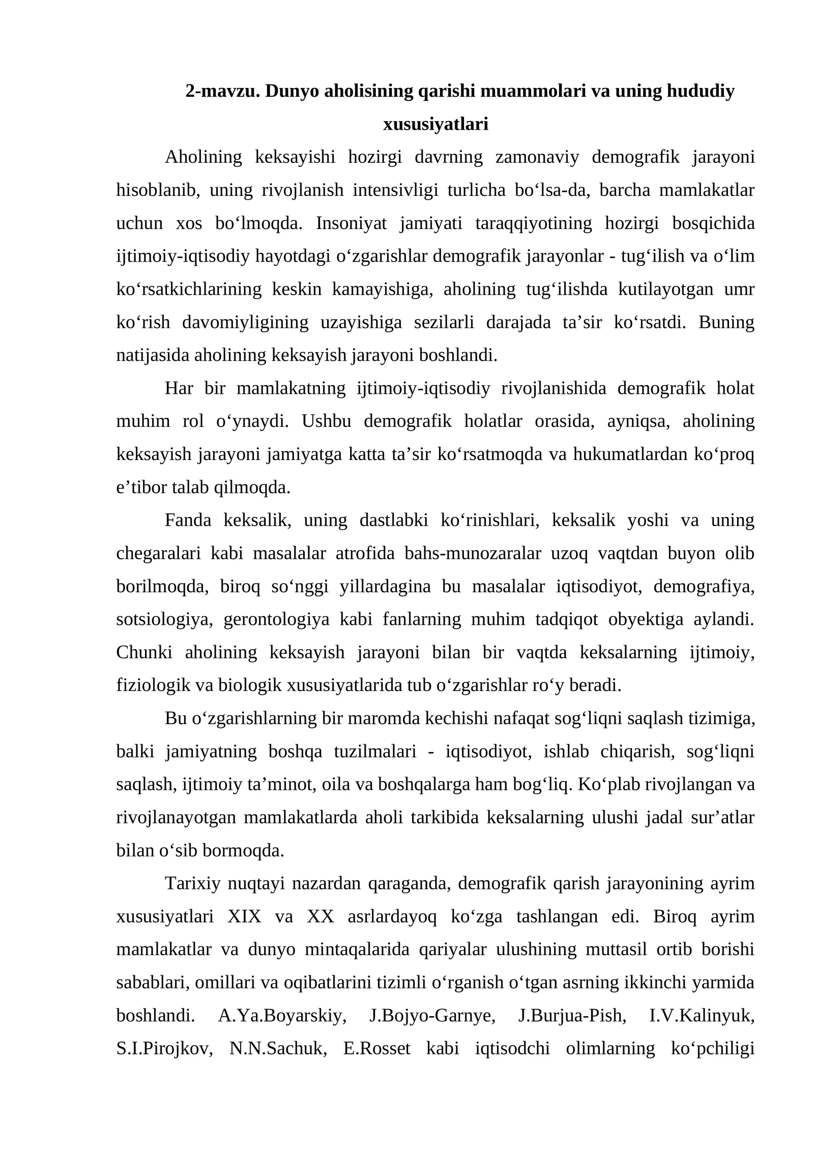 Dunyo aholisining qarishi muammolari va uning hududiy xususiyatlari