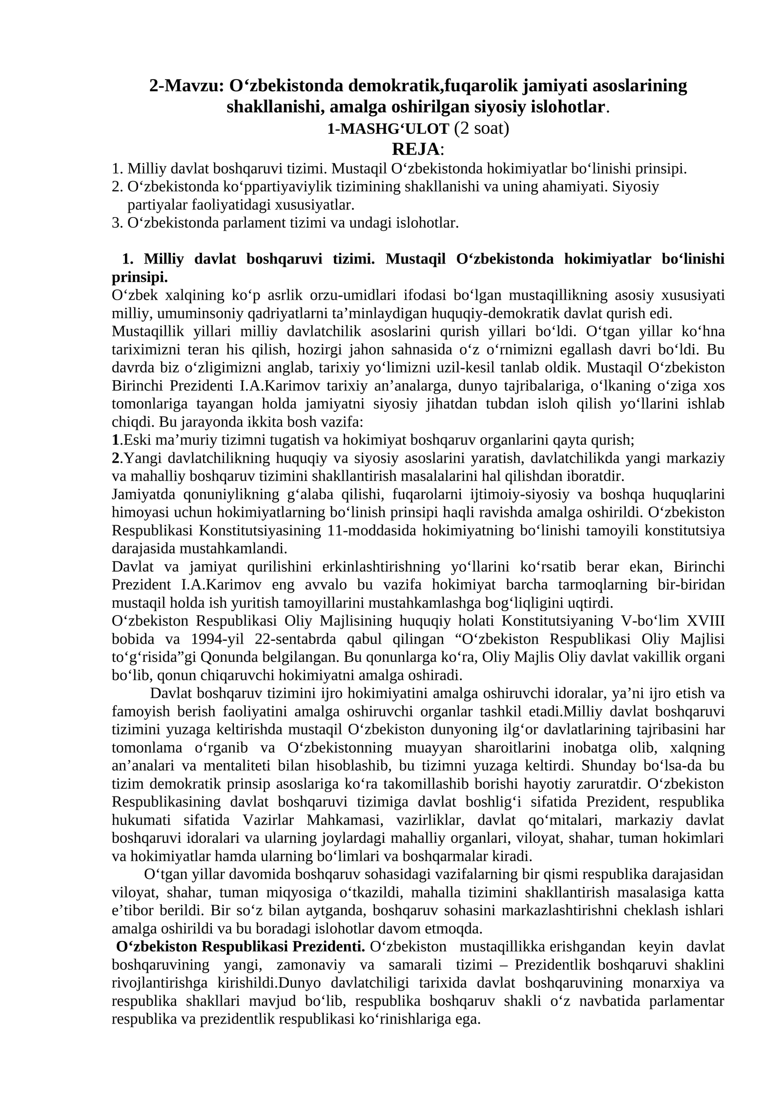 O‘zbekistonda demokratik,fuqarolik jamiyati asoslarining shakllanishi, amalga oshirilgan siyosiy islohotlar