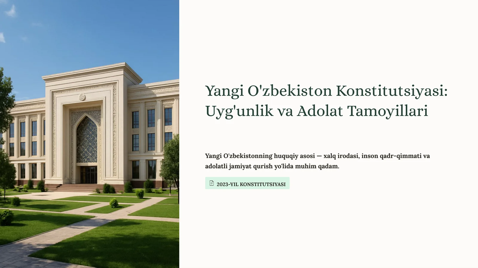 Yangi O'zbekiston Konstitutsiyasi: Uyg'unlik va Adolat Tamoyillari
