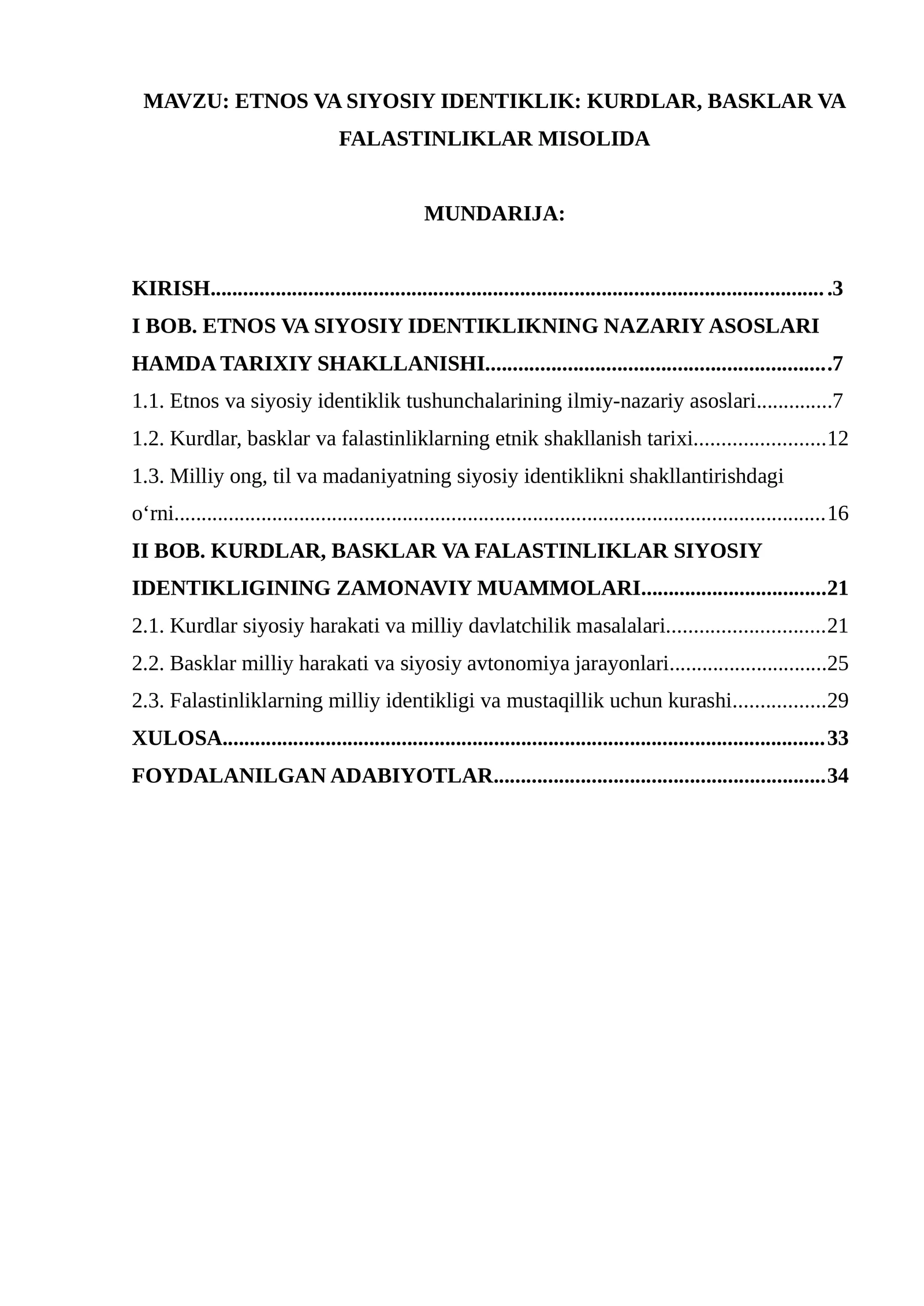 ETNOS VA SIYOSIY IDENTIKLIK: KURDLAR, BASKLAR VA FALASTINLIKLAR MISOLIDA