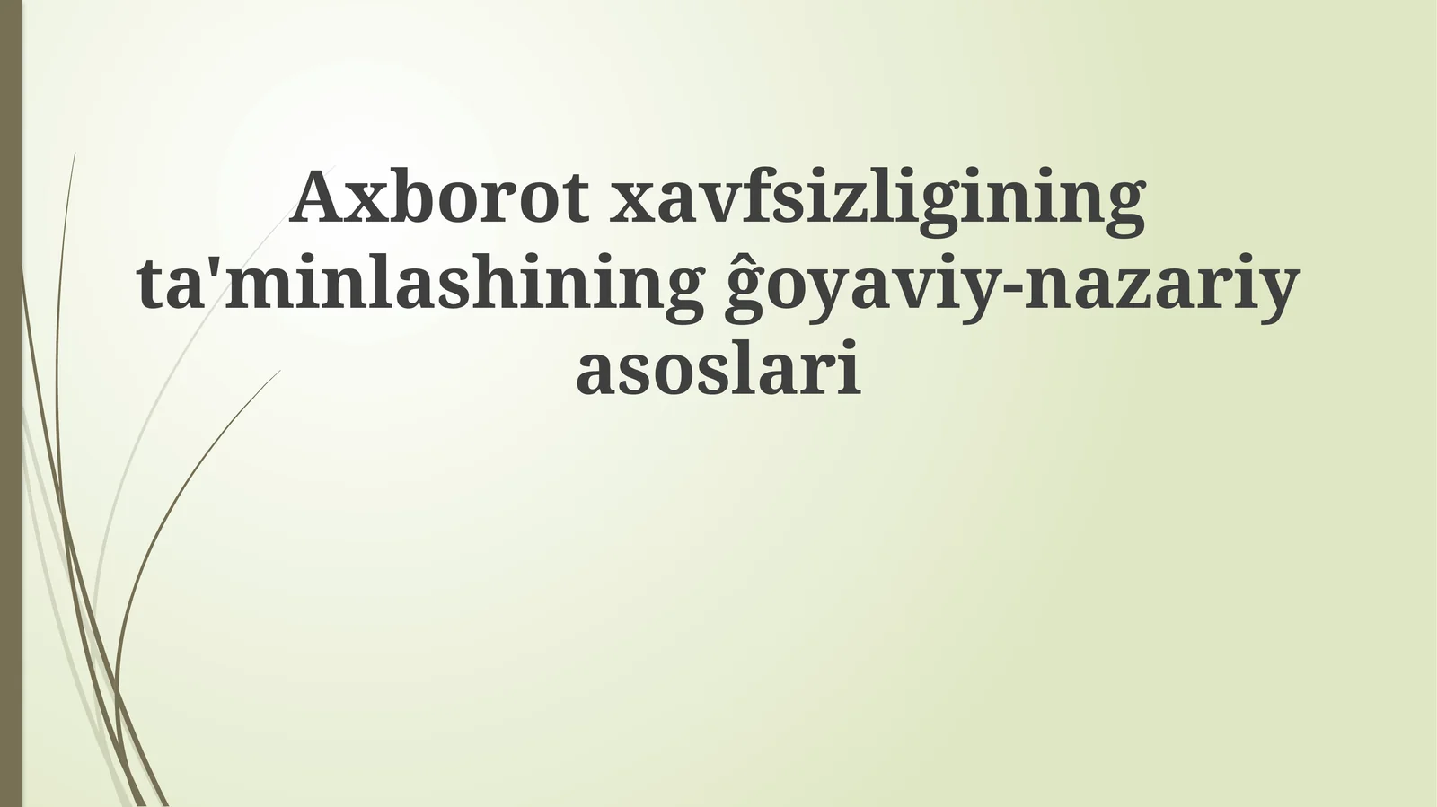 Kriptografiya va axborot xavfsizligi