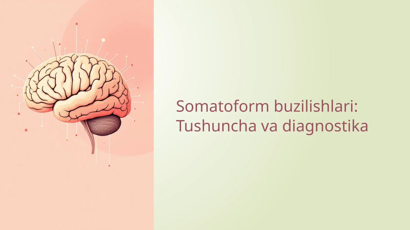 Somatoform buzilishlari: Tushuncha va diagnostika