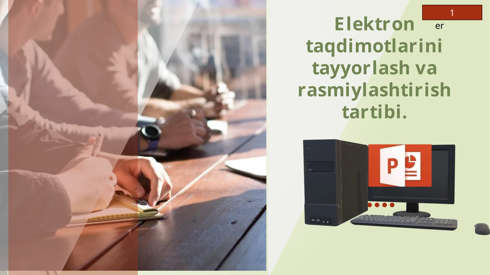 Elektrontaqdimotlarinitayyorlashvarasmiylashtirishtartibi