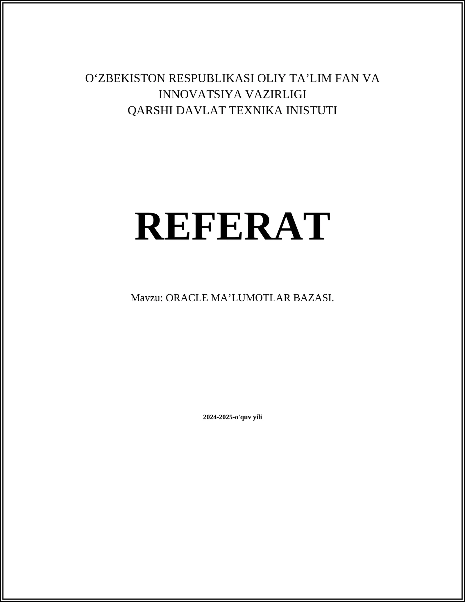 ORACLE MA’LUMOTLAR BAZASI