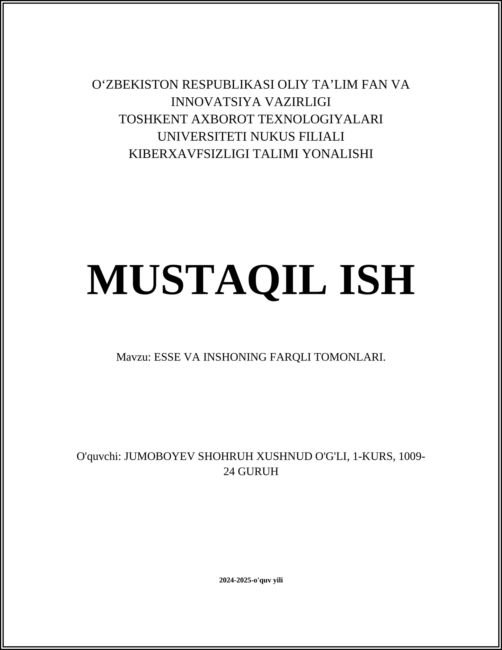 ESSE VA INSHONING FARQLI TOMONLARI