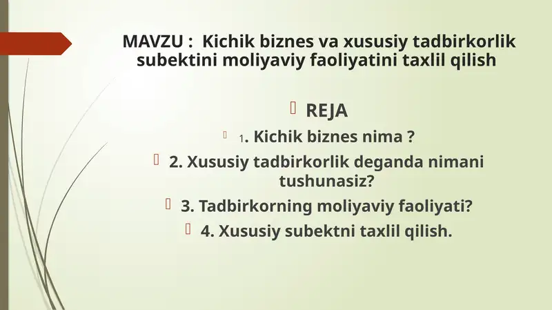 Kichik biznes va xususiy tadbirkorlikda boshlagich moliyaviy faoliyatini tahlil qilish