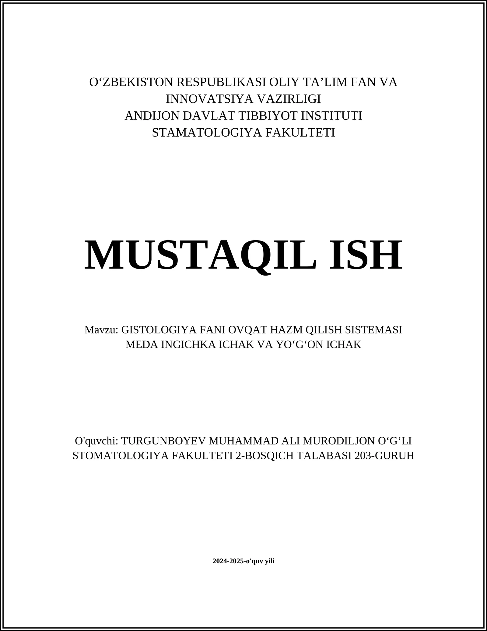 GISTOLOGIYA FANI OVQAT HAZM QILISH SISTEMASI MEDA INGICHKA ICHAK VA YOʻGʻON ICHAK