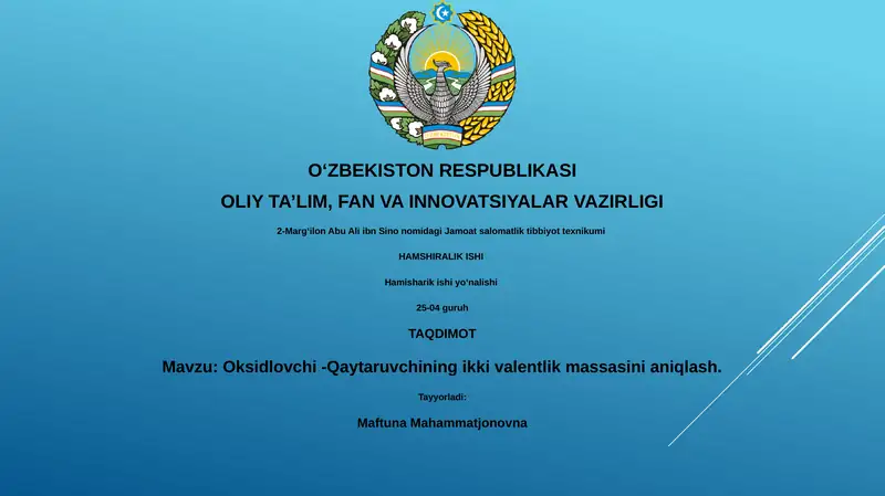 Oksidlovchi -Qaytaruvchining ikki valentlik massasini aniqlash