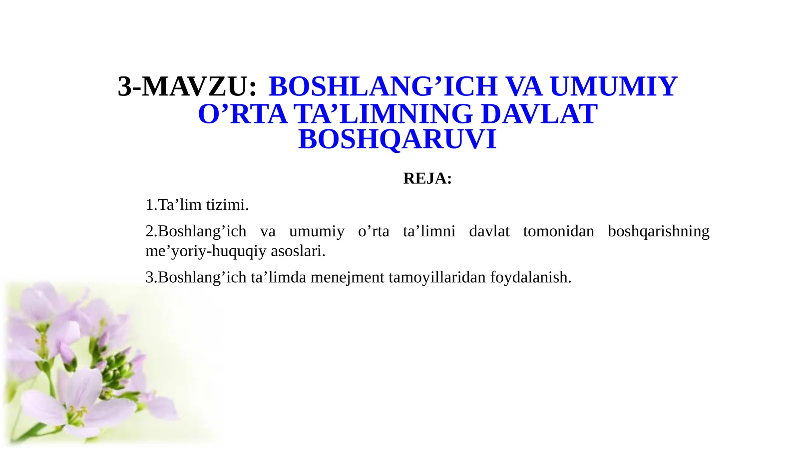 BOSHLANG’ICH VA UMUMIY O’RTA TA’LIMNING DAVLAT BOSHQARUVI