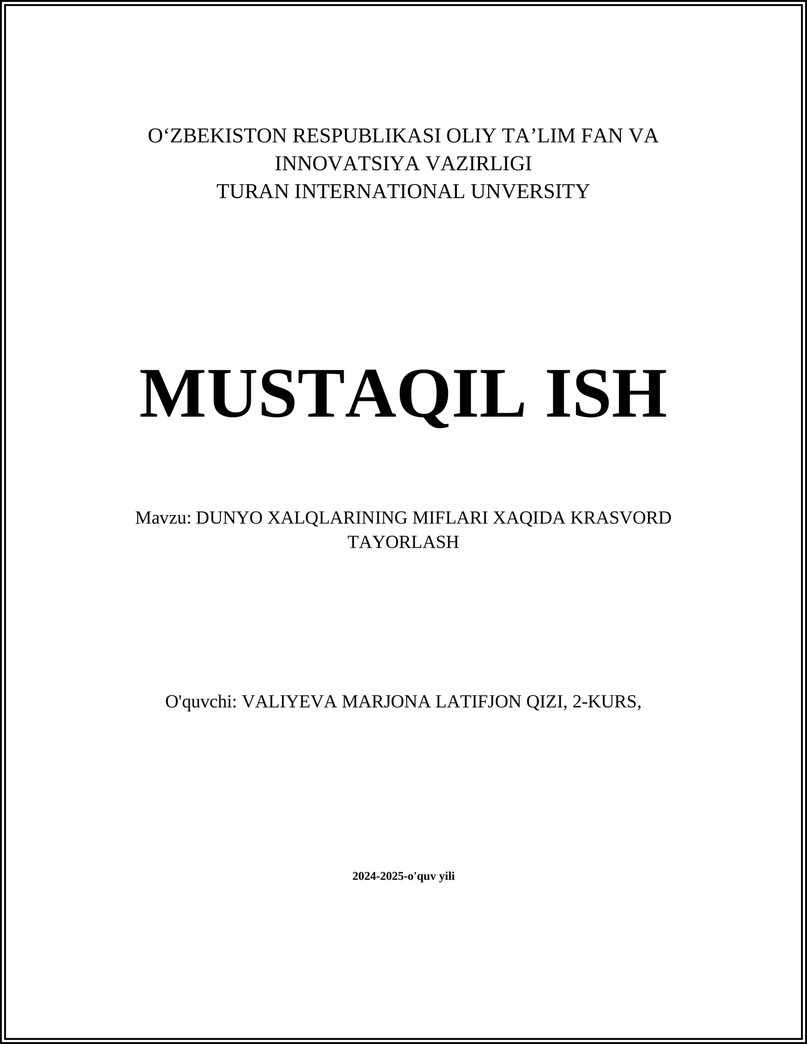 DUNYO XALQLARINING MIFLARI XAQIDA KRASVORD TAYORLASH