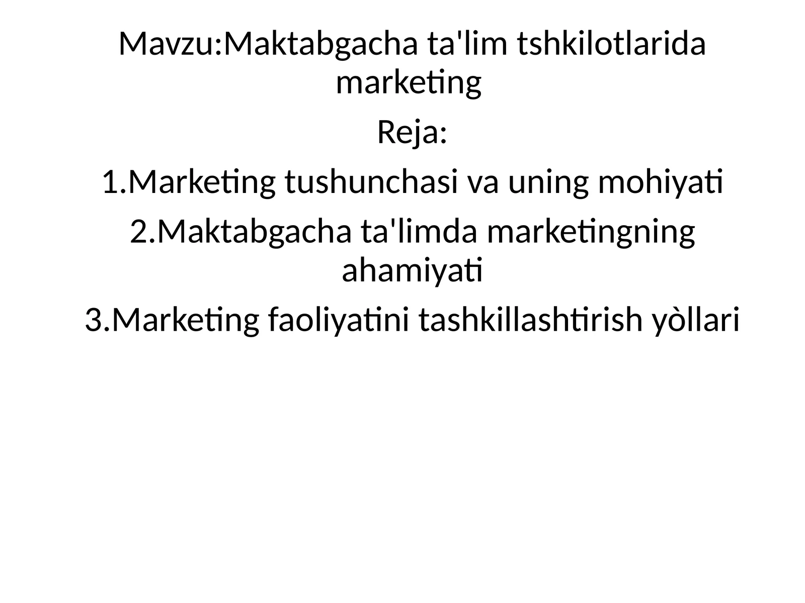 Maktabgachata'limtshkilotlaridamarketing