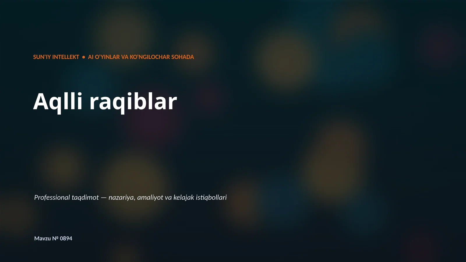 SUN'IY INTELLEKT • AI O'YINLAR VA KO'NGILOCHAR SOHADA