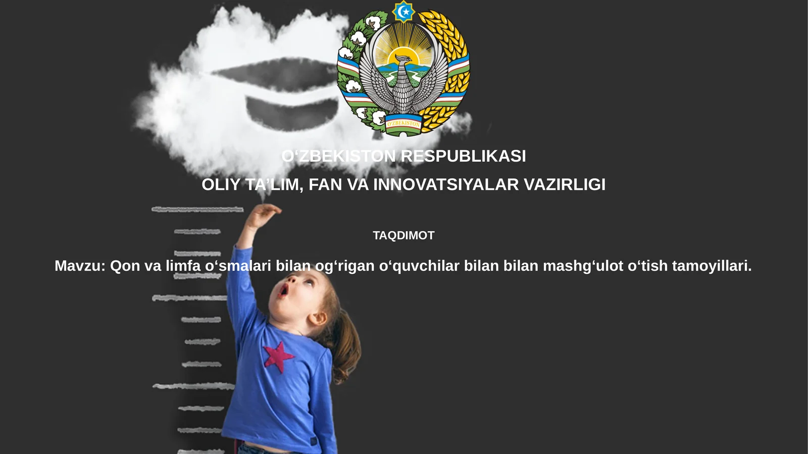Qon va limfa oʻsmalaribilanogʻriganoʻquvchilarbilanbilanmashgʻulotoʻtishtamoyillari