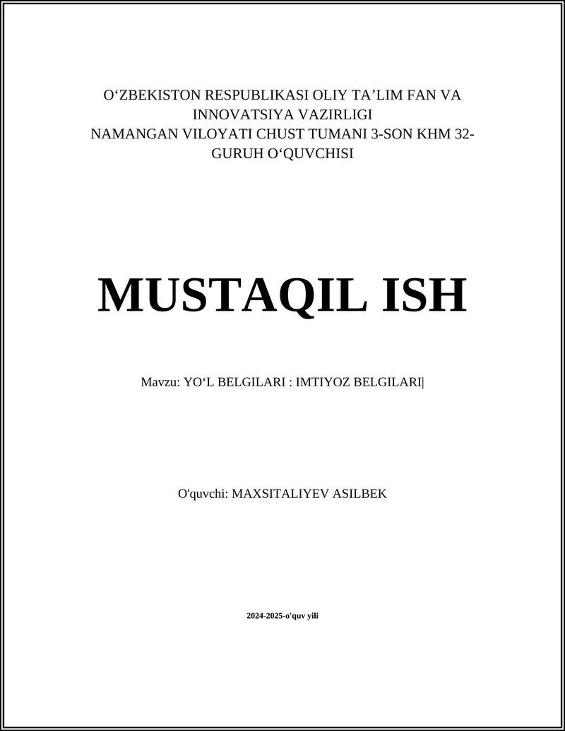 YOʻL BELGILARI: IMTIYOZ BELGILARI
