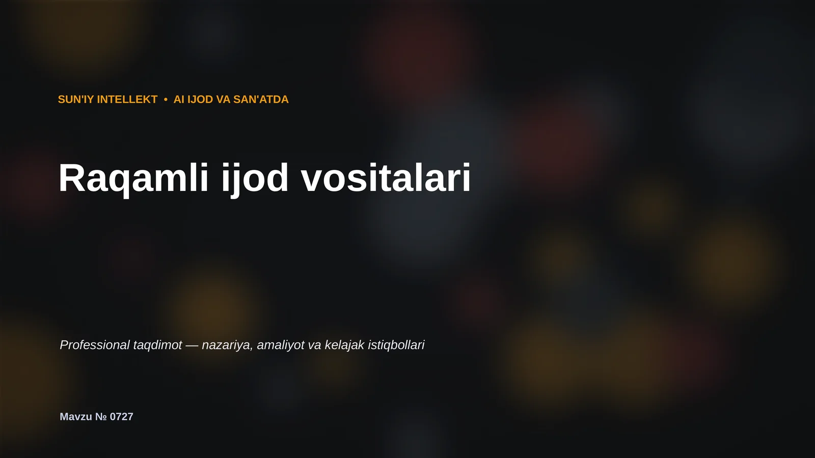 SUN'IY INTELLEKT • AI IJOD VA SAN'ATDA