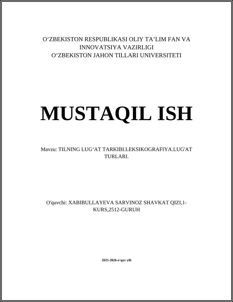 TILNING LUG'AT TARKIBI.LEKSIKOGRAFIYA.LUG'AT TURLARI