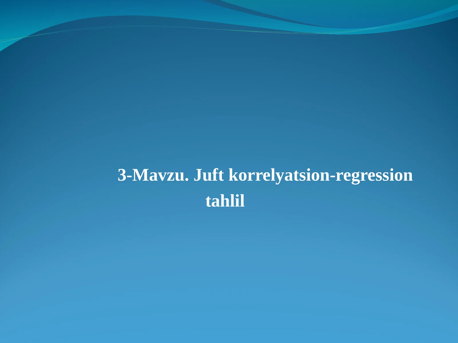 Juft korrelyatsion-regression tahlil