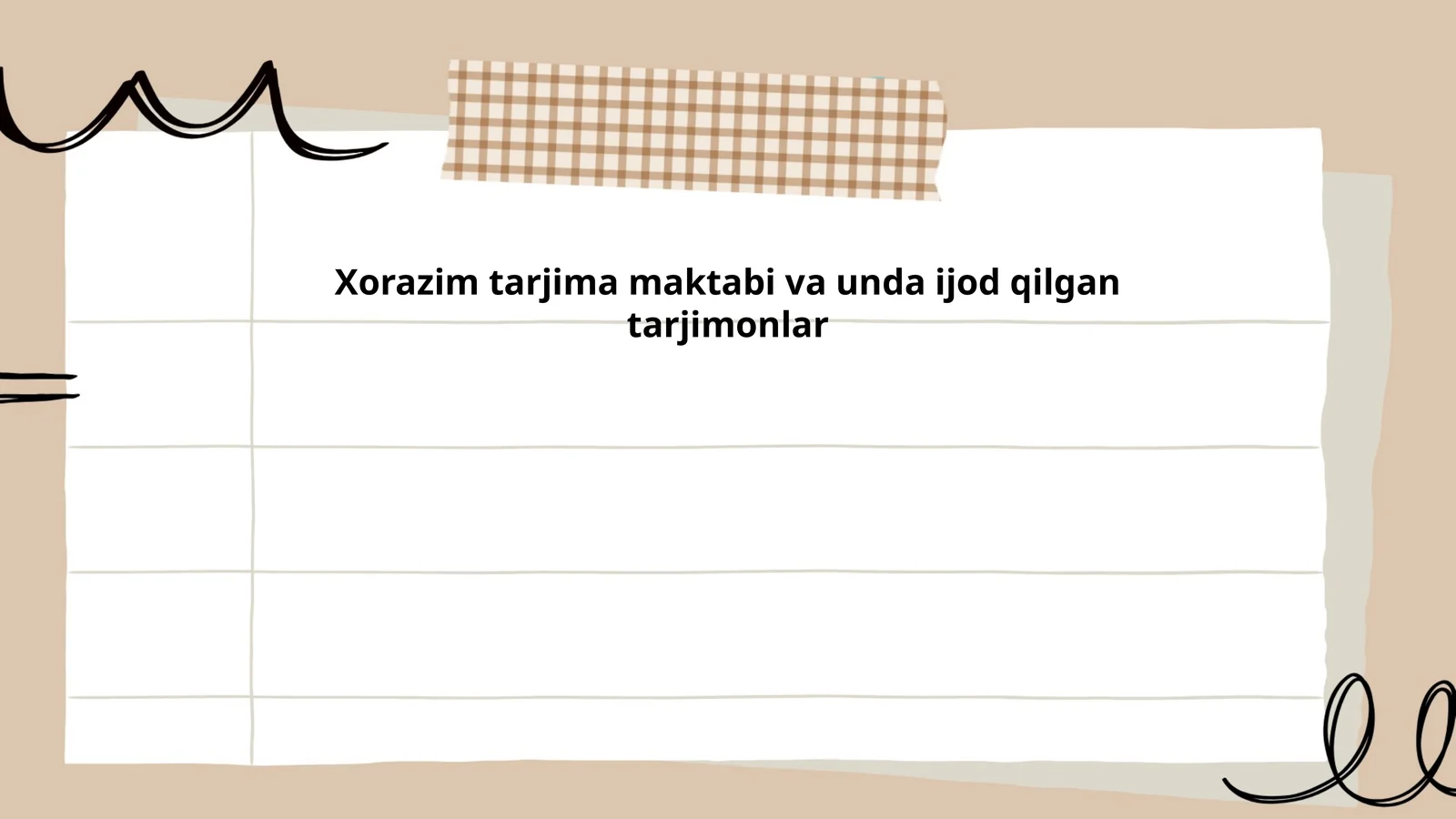 Xorazim tarjima maktabi va unda ijod qilgan tarjimonlar