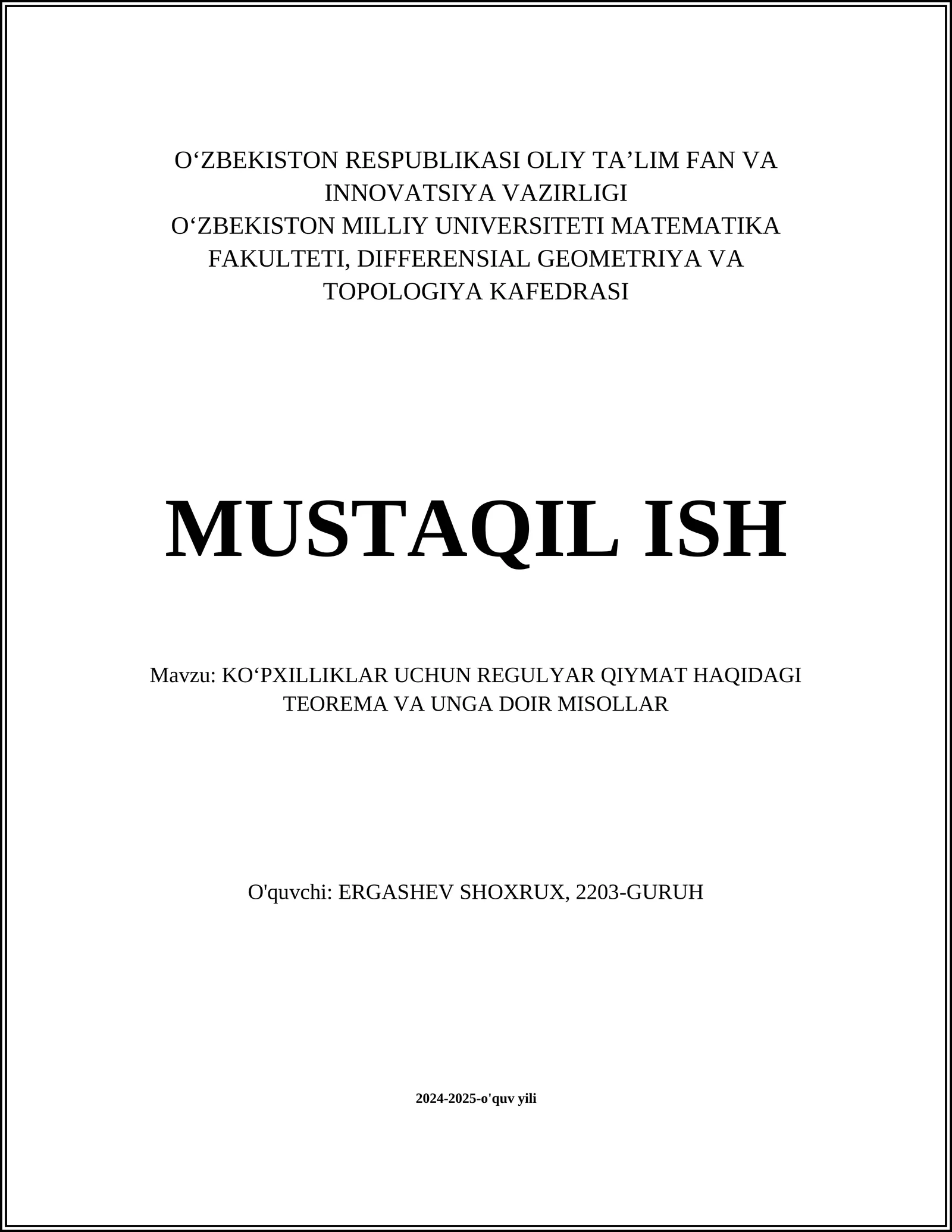 KOʻPXILLIKLAR UCHUN REGULYAR QIYMAT HAQIDAGI TEOREMA VA UNGA DOIR MISOLLAR