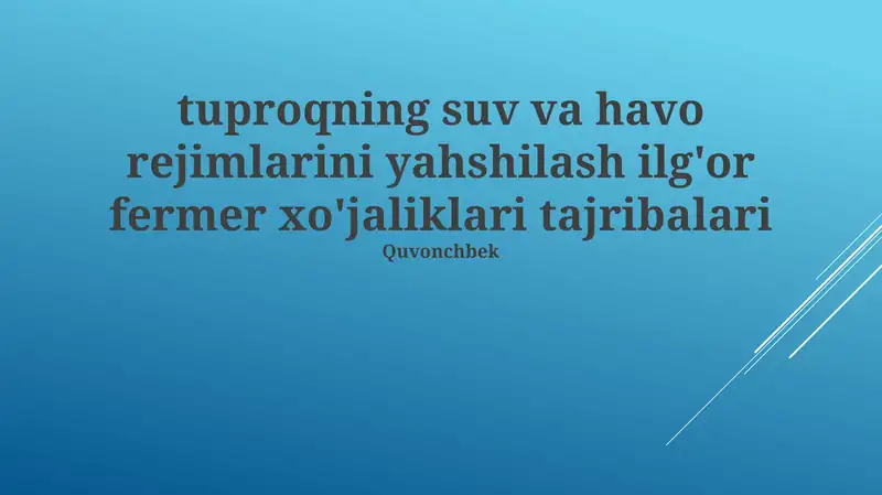 Suv tejovchi sug'orish texnologiyalari