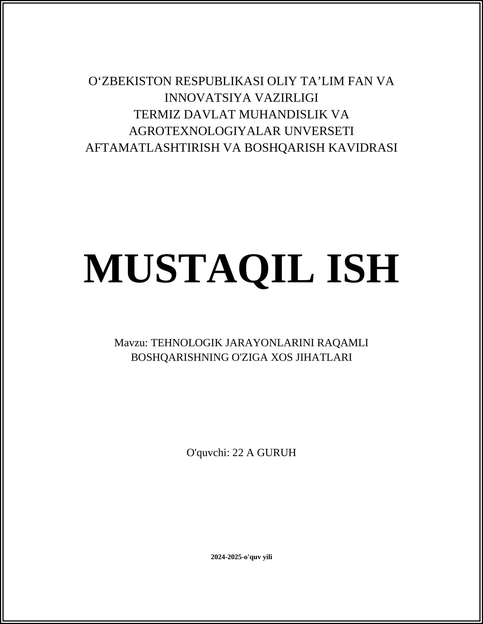 TEHNOLOGIK JARAYONLARINI RAQAMLI BOSHQARISHNING O'ZIGA XOS JIHATLARI