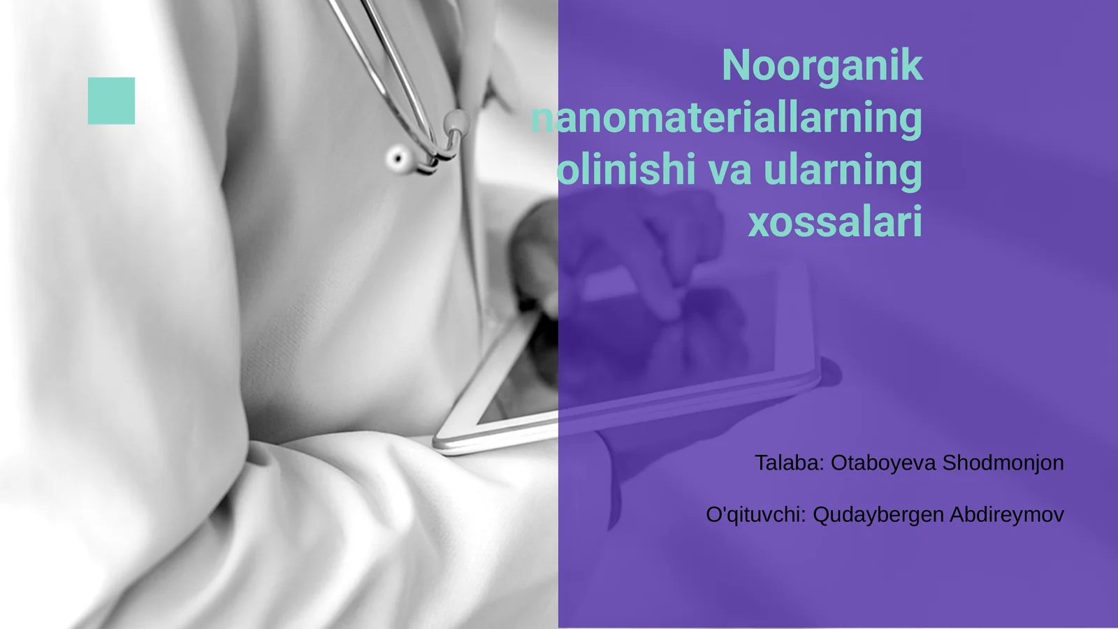 Noorganik nanomateriallarning olinishi va ularning xossalari