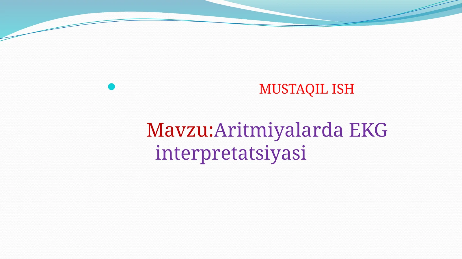 Aritmiyalarda EKG interpretatsiyasi