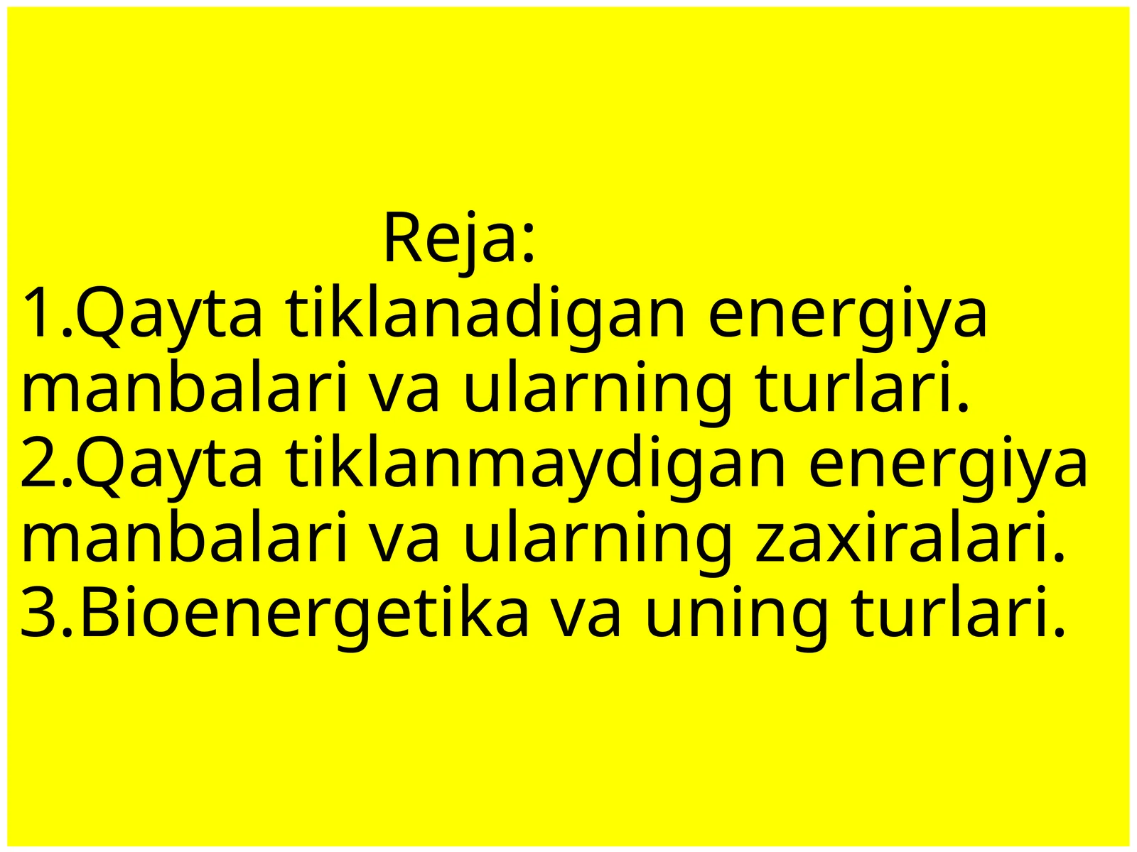 QAYTA TIKLANADIGAN ENERGIYA MANBALARI