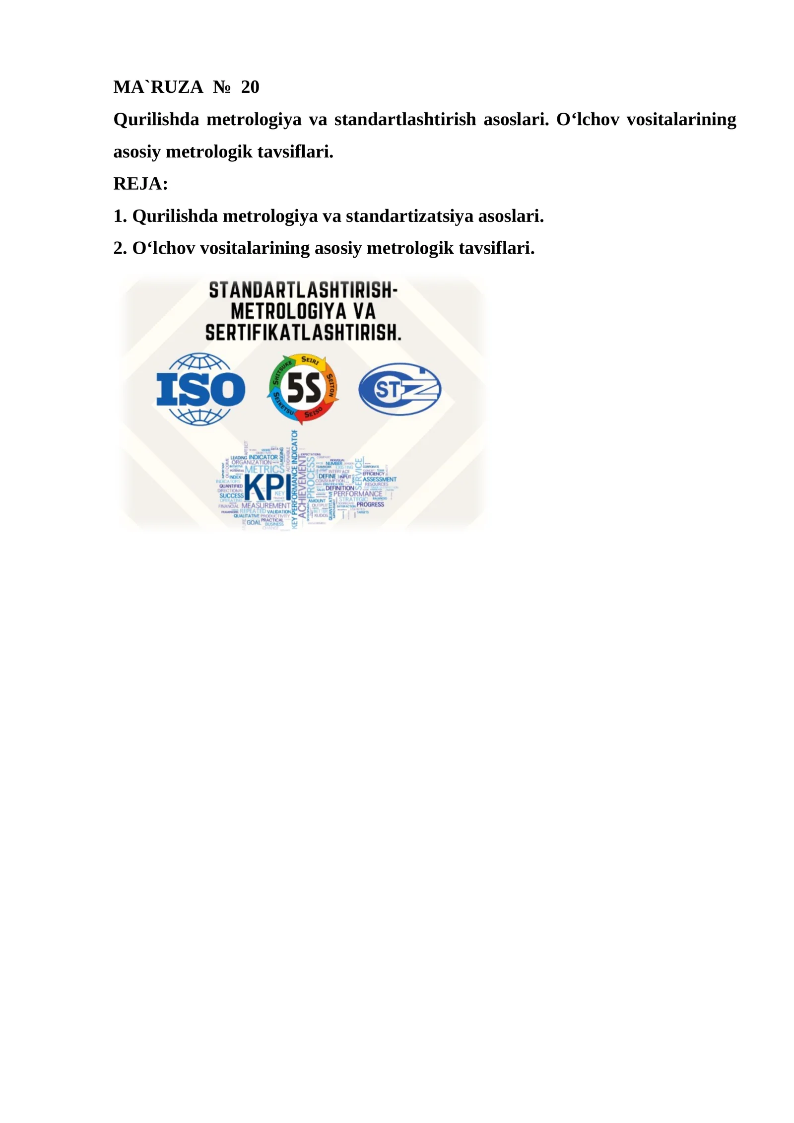 Qurilishda metrologiya va standartlashtirish asoslari. O‘lchov vositalarining asosiy metrologik tavsiflari