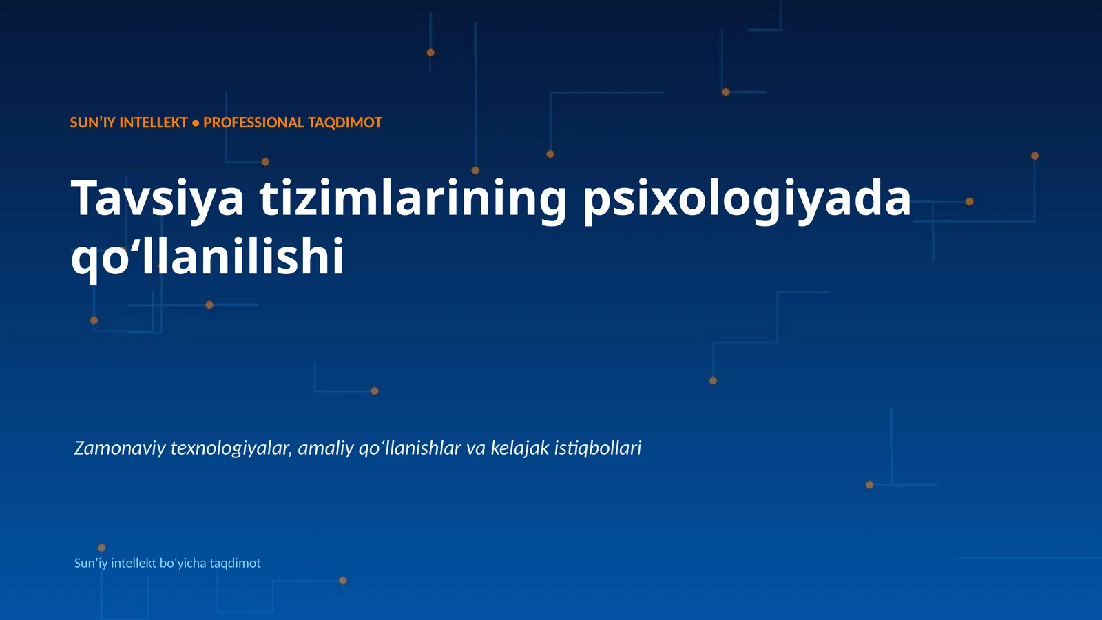 SUNʼIY INTELLEKT • PROFESSIONAL TAQDIMOT