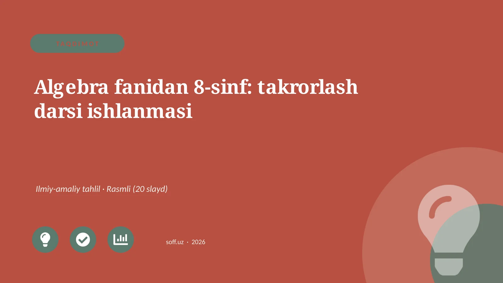 Algebra fanidan 8-sinf: takrorlash darsi ishlanmasi