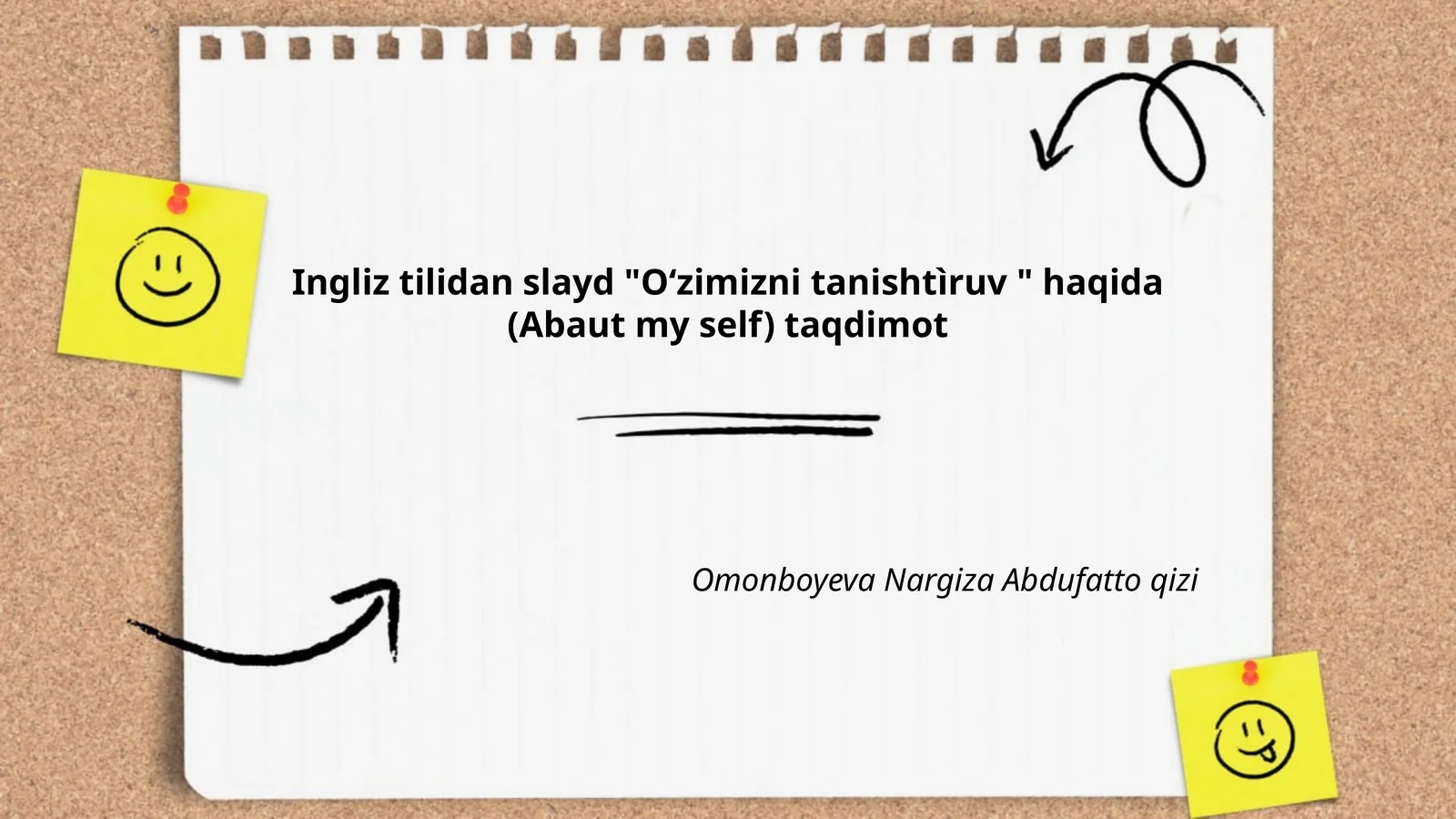 Ingliz tilidan slayd "O‘zimizni tanishtìruv " haqida (Abaut my self) taqdimot