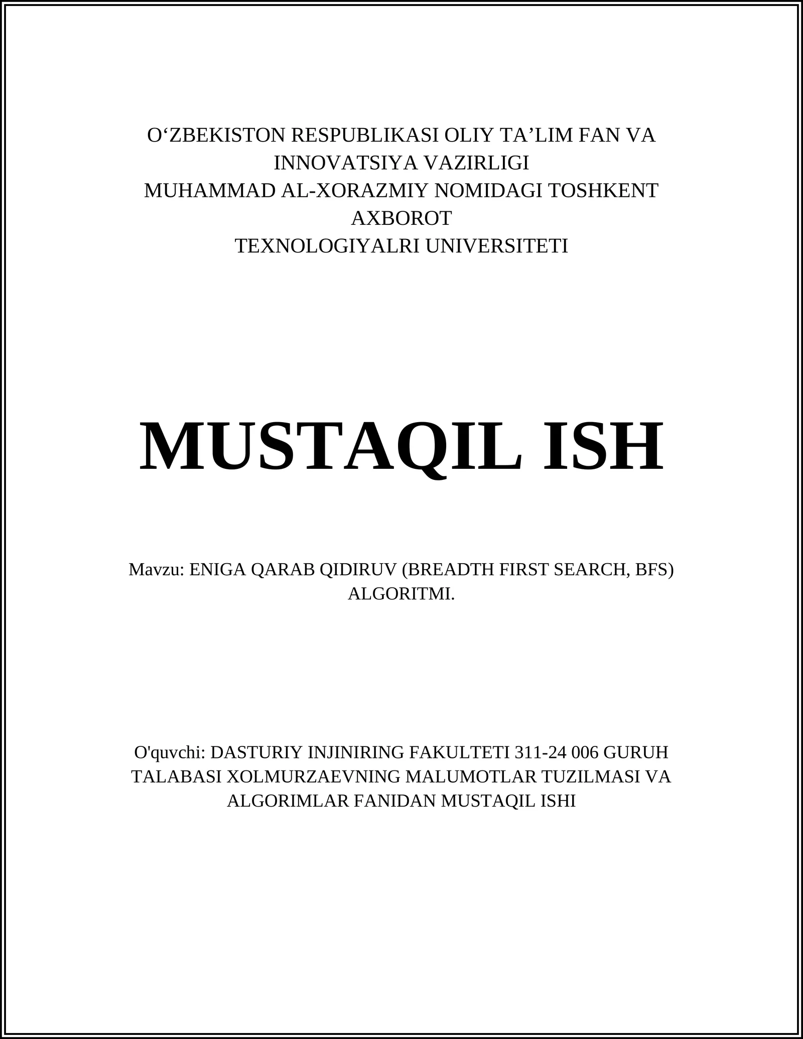 ENIGA QARAB QIDIRUV (BREADTH FIRST SEARCH, BFS) ALGORITMI