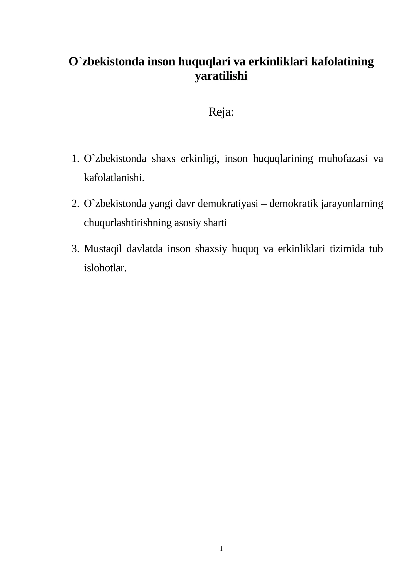 O`zbekistonda inson huquqlari va erkinliklari kafolatining yaratilishi