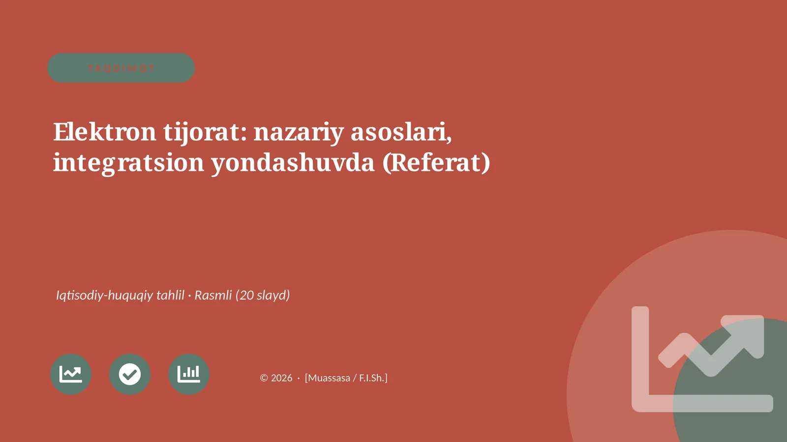 Elektron tijorat: nazariy asoslari, integratsion yondashuvda (Referat)