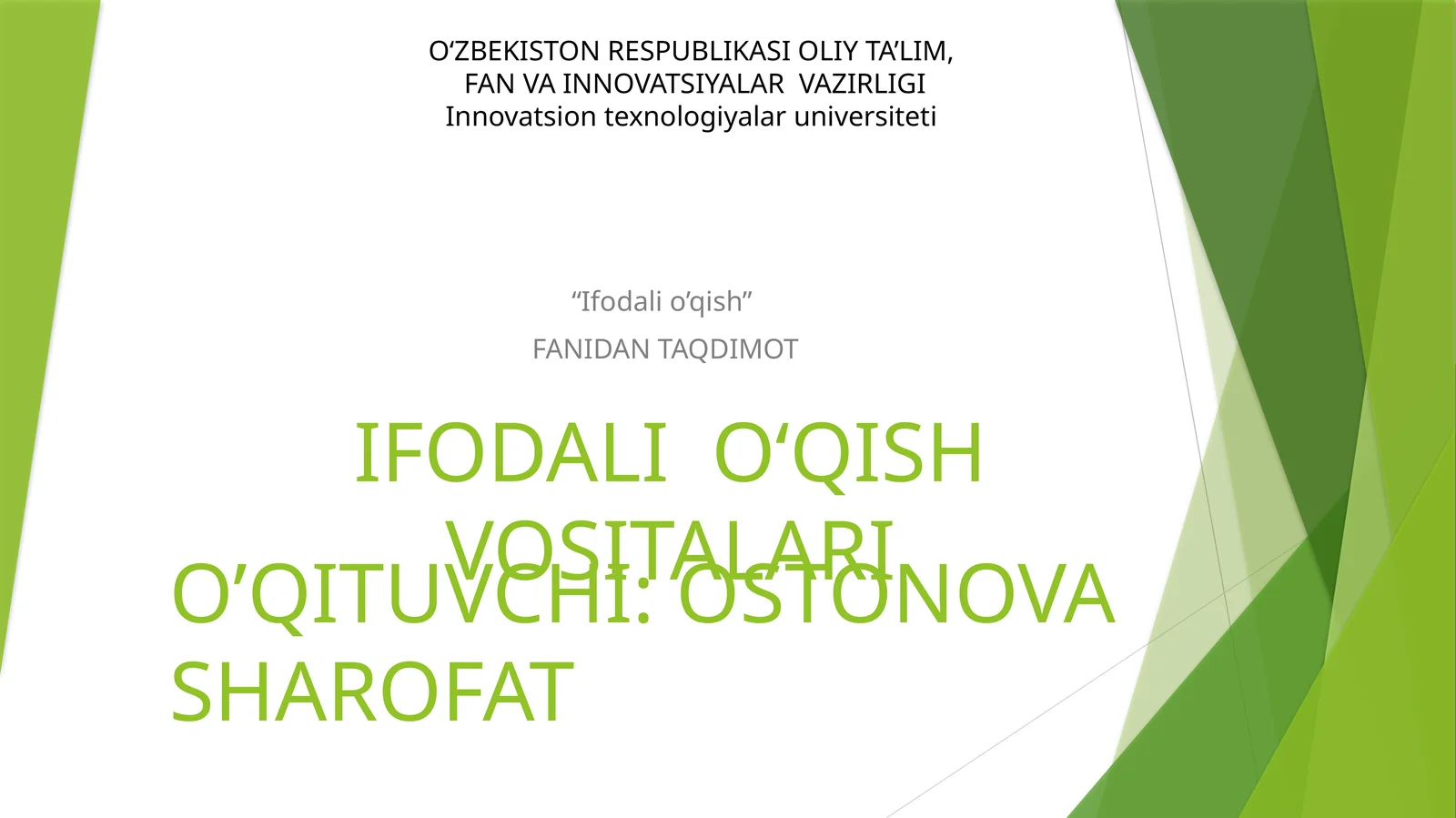 IFODALI O‘QISH VOSITALARI
