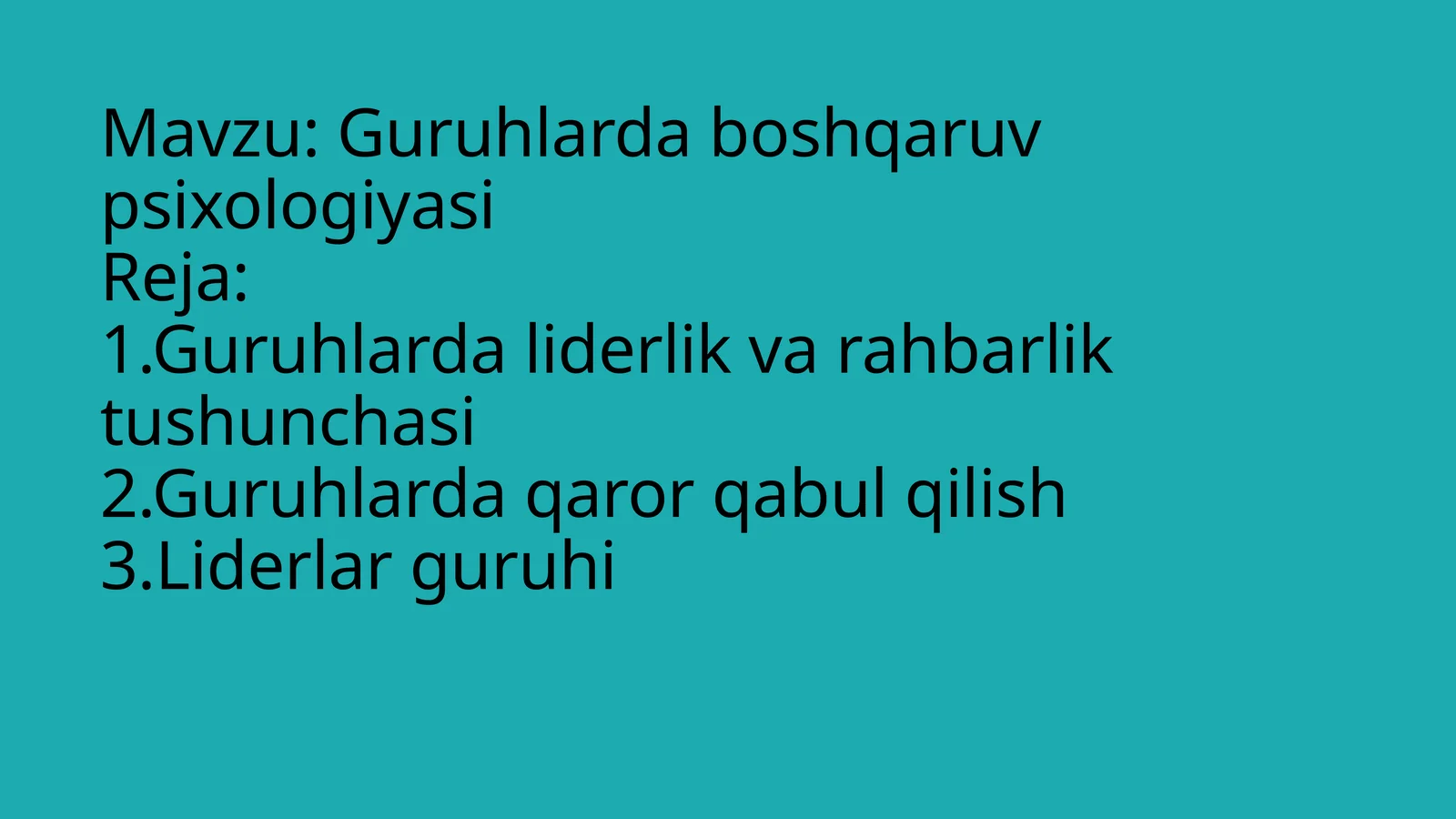 Guruhlarda boshqaruv psixologiyasi