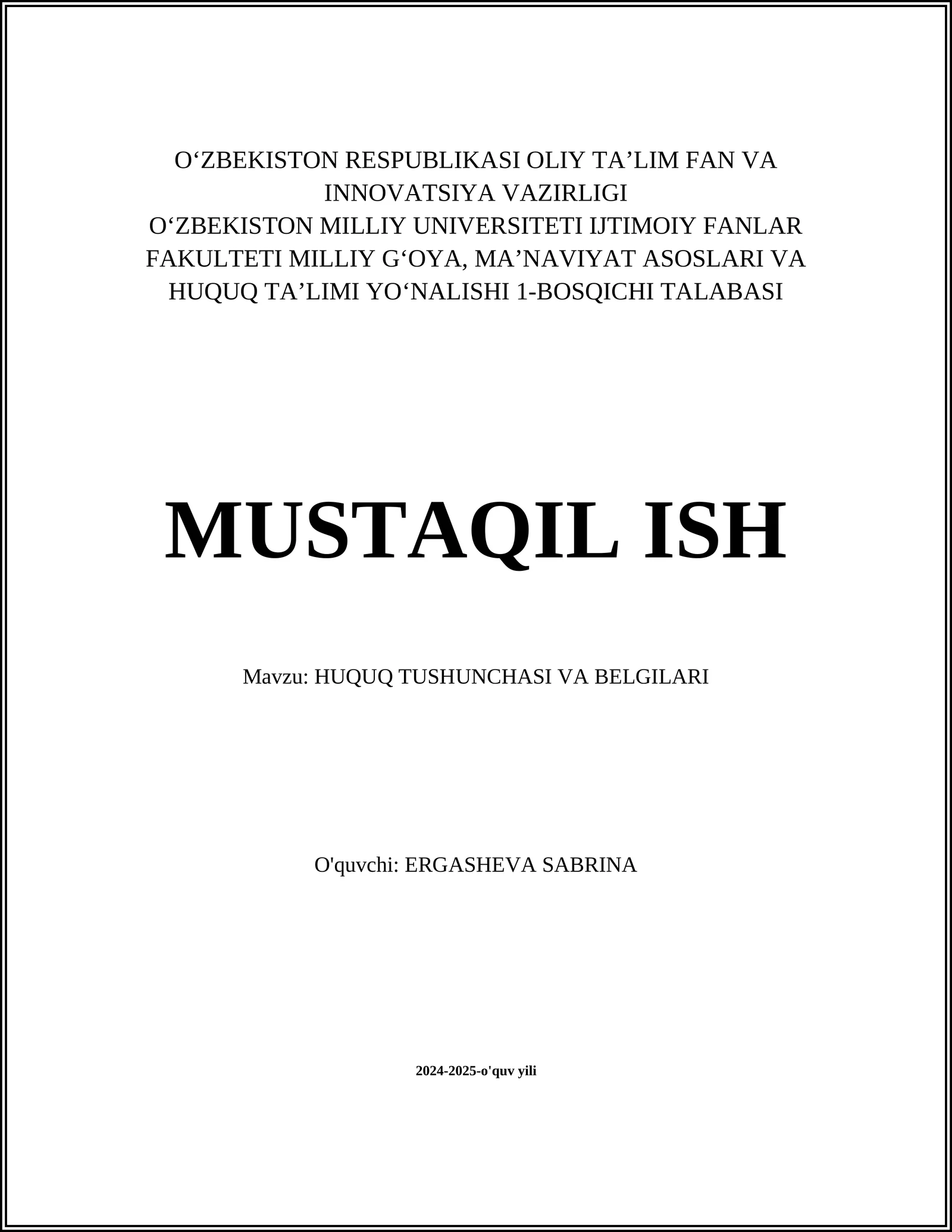 HUQUQ TUSHUNCHASI VA BELGILARI