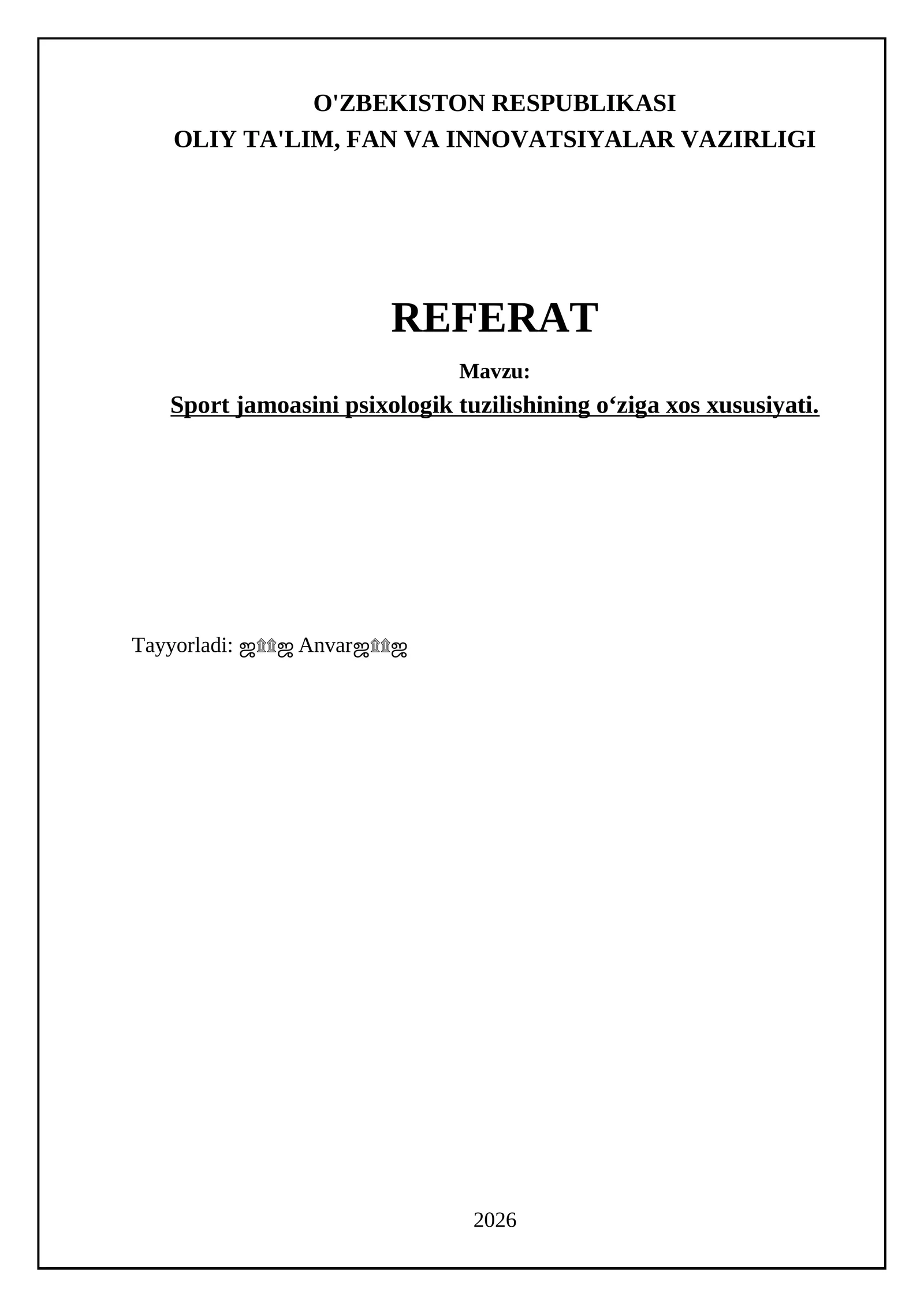 Sport jamoasini psixologik tuzilishining oʻziga xos xususiyati