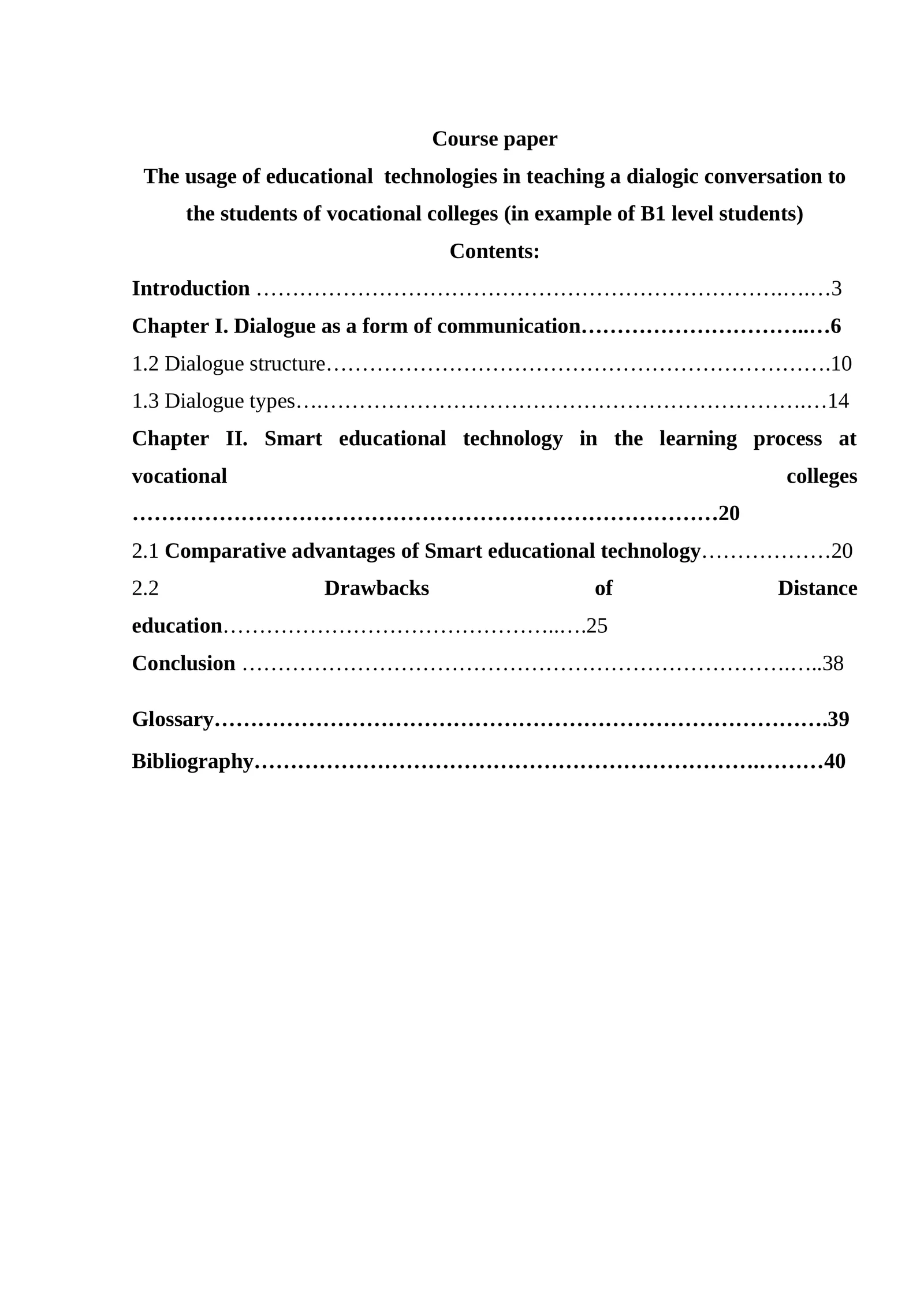 The usage of educational  technologies in teaching a dialogic conversation to the students of vocational colleges (in example of B1 level students)