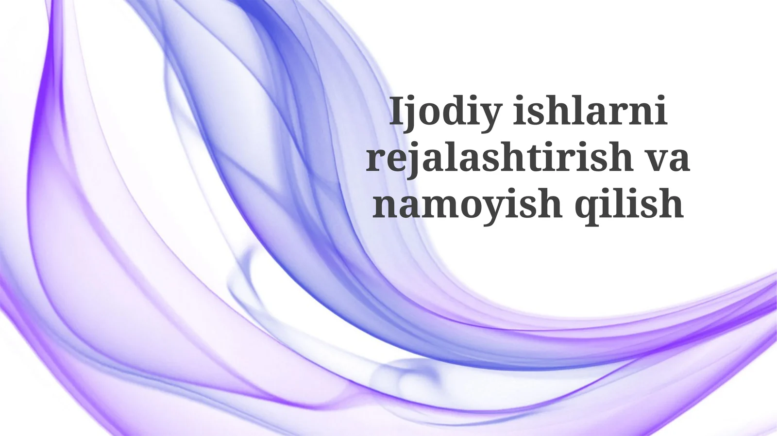 Ijodiy g'oyalarni rejalashtirish va resurslarni boshqarish