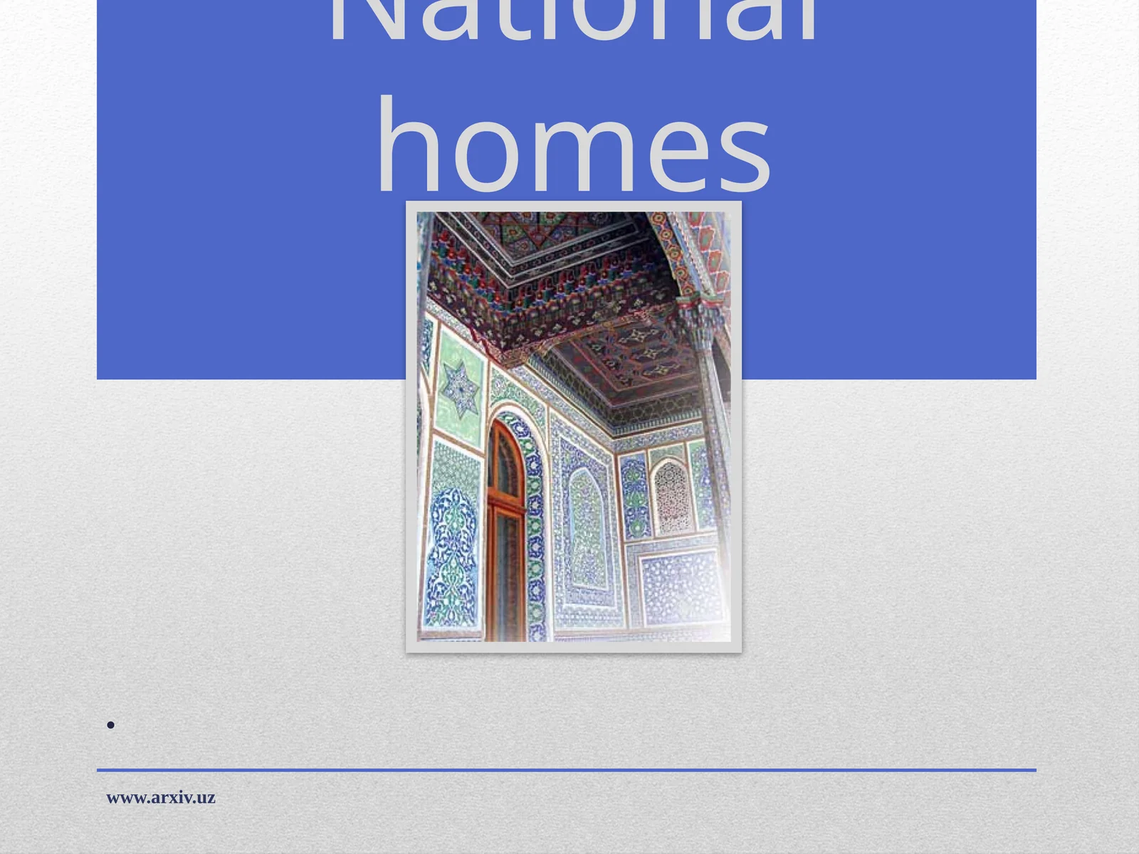 National homes